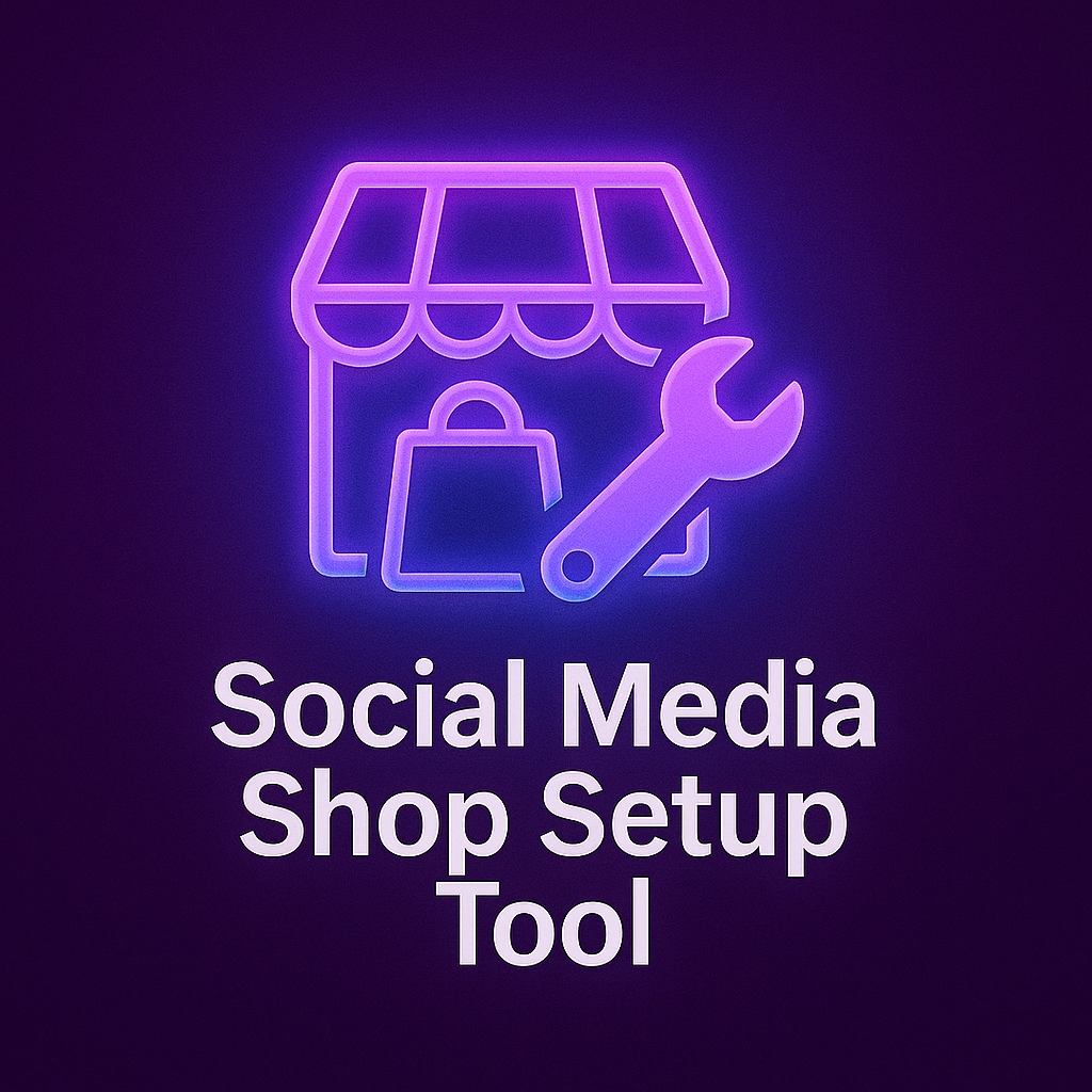 Social Media Shop Setup Tool