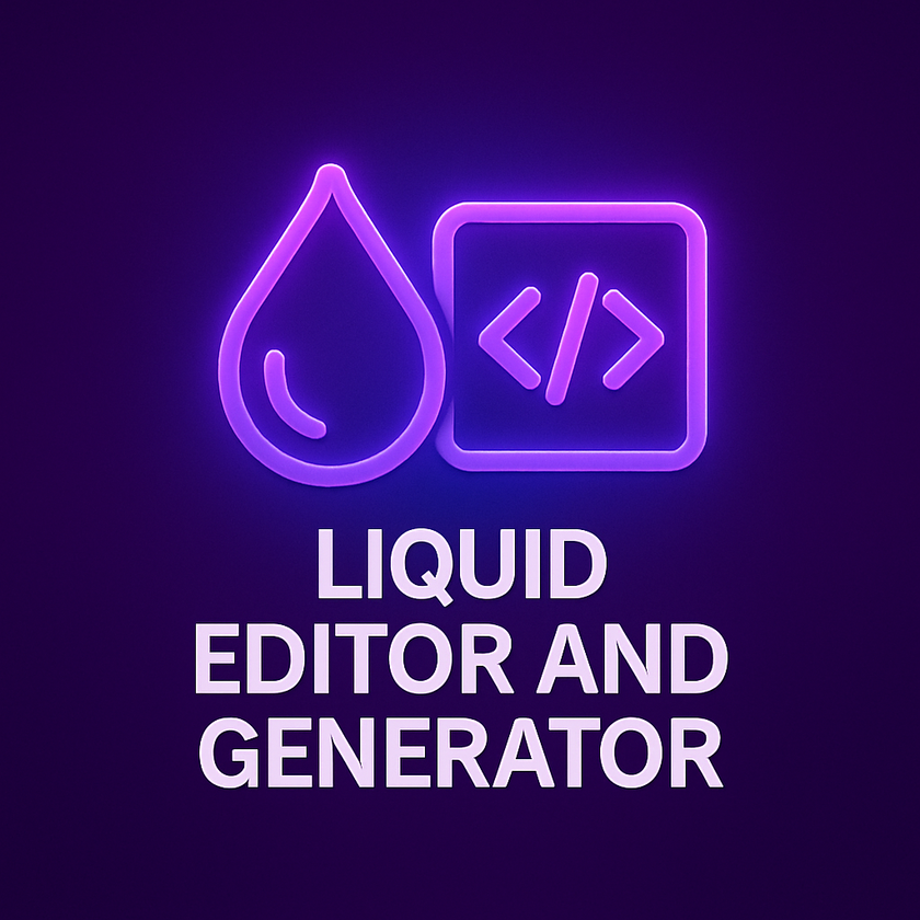 Liquid Editor and Generator